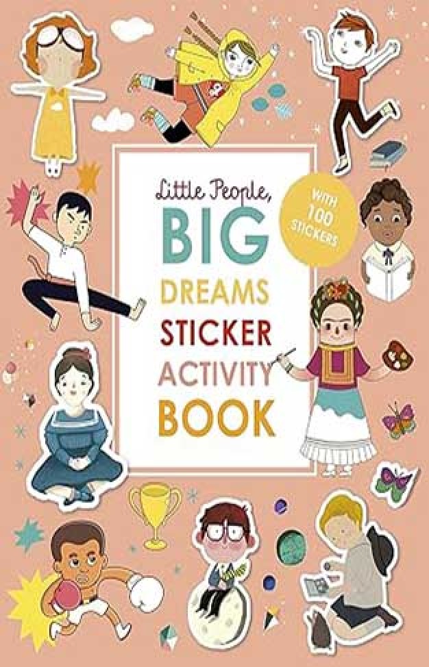 Little People, Big Dreams Sticker Activity Book - With Over 200 Stickers